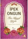 Artemis Yayınları Bu Hayat Sizin Ipek Ongun - Ipek Ongun