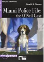 Miami Police File The O Nell Case Black Cat