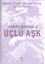 Tarih Boyunca Üçlü Aşk - Barbara Foster
