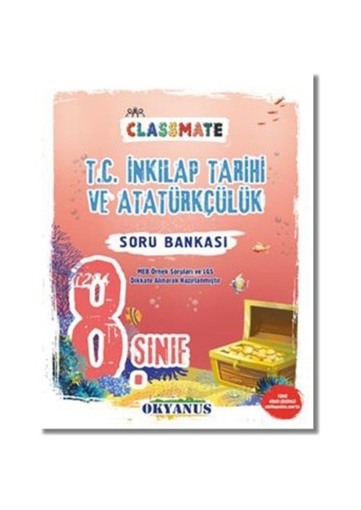 8. Sınıf Classmate T.C. İnkılap Tarihi ve Atatürkçülük Soru Bankası Okyanus Yayınları