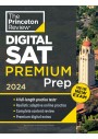 Princeton Review Digital SAT Premium Prep, 2024: 4 Practice Tests + Online Flashcards + Review & Tools (2024)