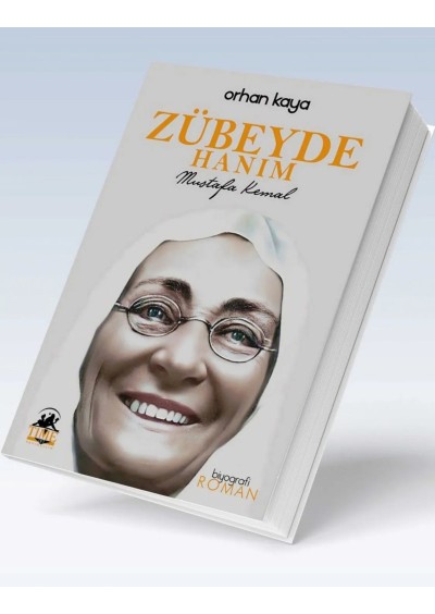 Zübeyde Hanım Mustafa Kemal Biyografi Tarih Dram Romanı