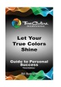Let Your True Colors Shine (Guide to Personal Success