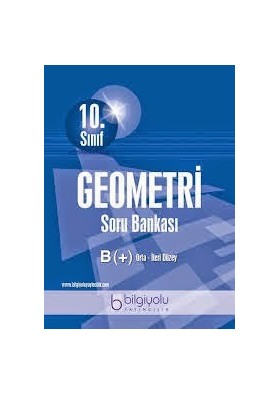 10.Sınıf Geometri Soru Bankası Bilgiyolu Yayıncılık
