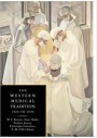 The Western Medical Tradition, 1800 to 2000 - W. F. Bynum, Anne Hardy, Stephen Jacyna, Christopher Lawrence, E. M. Tansey