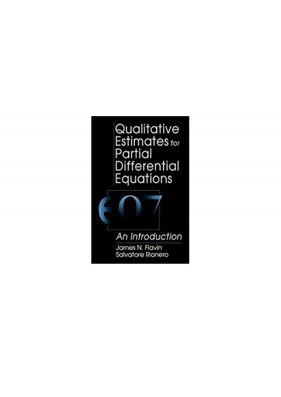 Qualitative Estimates For Partial Differential Equations An Introduction