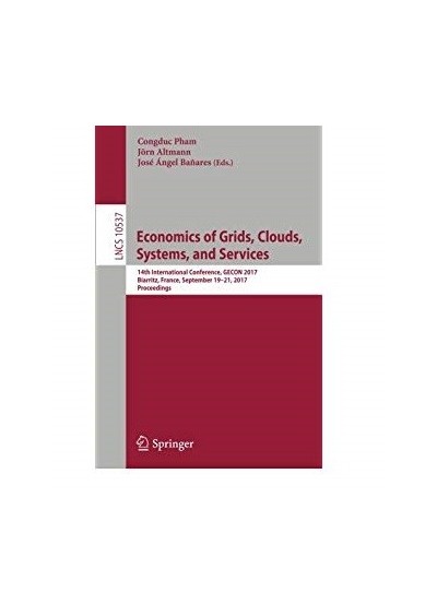 Economics of Grids, Clouds, Systems, and Services: 14th International Conference
