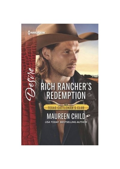 Rich Rancher's Redemption (Texas Cattleman's Club: The Impostor)