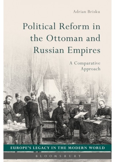 Political Reform in the Ottoman and Russian Empires