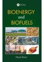 Bioenergy and Biofuels - Ozcan Konur - Biyoenerji ve Biyoyakıt