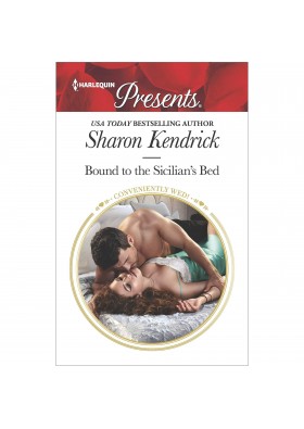 Bound to the Sicilian's Bed (Conveniently Wed!) by Sharon Kendrick