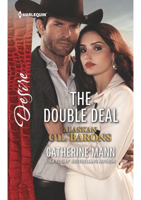The Double Deal Alaskan Oi Barons) - by Catherine Mann
