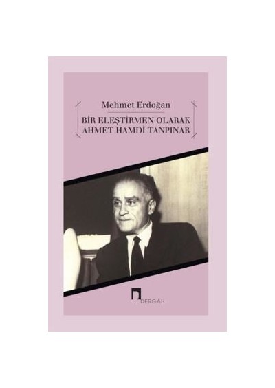 Bir Eleştirmen Olarak Ahmet Hamdi Tanpınar