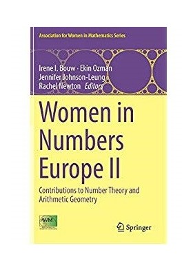 Women in Numbers Europe II Contributions to Number Theory and Arithmetic Geometry