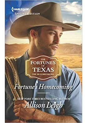 Fortune's Homecoming (The Fortunes of Texas: The Rulebreakers)