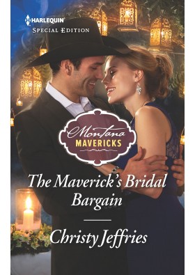The Maverick's Bridal Bargain (Montana Mavericks)
