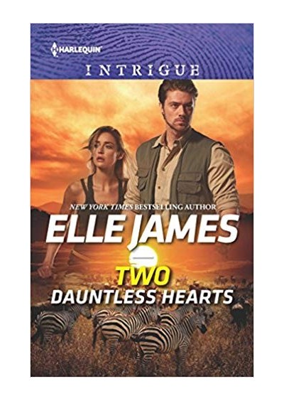 Two Dauntless Hearts by Elle James