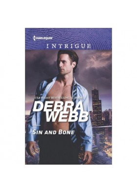 Sin and Bone - (Harlequin Intrigue Series) by Debra Webb