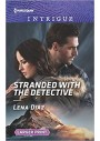 Stranded with the Detective - by Lena Diaz