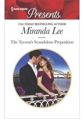 The Tycoon's Scandalous Proposition - by Miranda Lee