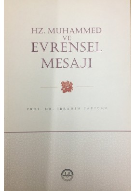 Hz. Muhammed ve Evrensel Mesajı