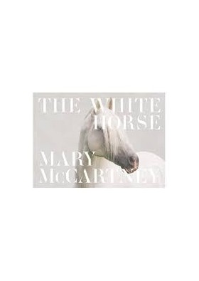 The White Horse Mary McCartney