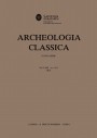 Archeologia Classica. 2018 Vol. 69, N.S. II. 8. Italian Edition