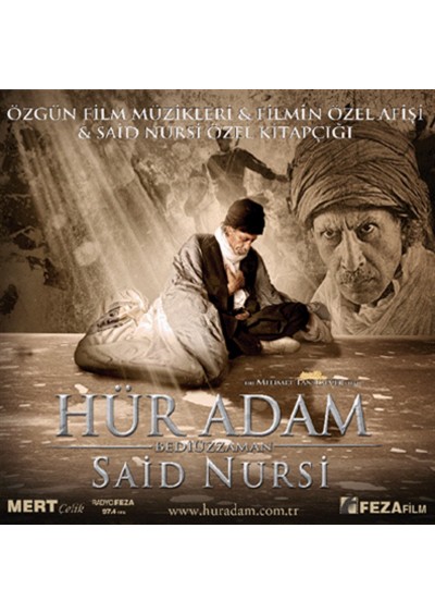 Hür Adam Bediüzzaman Said Nursi - Film Müzikleri
