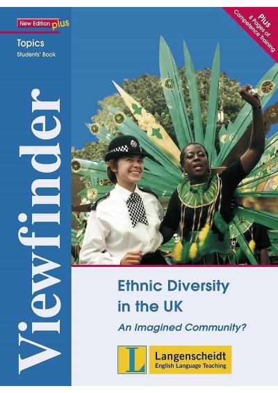 Viewfinder Topics, New Edition plus: Ethnic Diversity in the UK, Students' Book