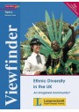 Viewfinder Topics, New Edition plus: Ethnic Diversity in the UK, Students' Book