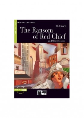 The Ransom Of Red Chief And Other Stories O Henry Cd Cideb Yay