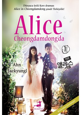 Alice Cheongdamdong'da - 1 - Ahn Jaekyungl - Olimpos Yayinlari