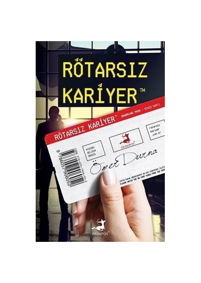 Rötarsız Kariyer - Ömer Durna - Olimpos Yayınları