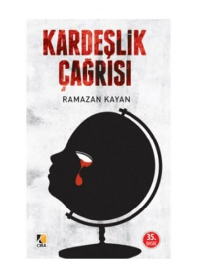 Kardeşlik Çağrısı Ramazan Kayan Çıra Yayınları