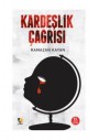 Kardeşlik Çağrısı Ramazan Kayan Çıra Yayınları