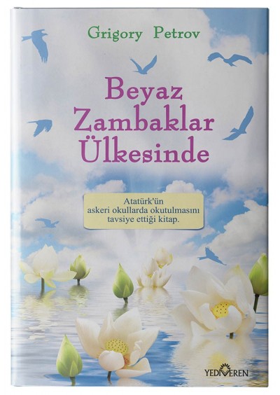 Beyaz Zambaklar Ülkesinde - Grigory Petrov