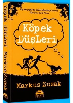 Köpek Düşleri - Markus Zusak - Martı Yayınları