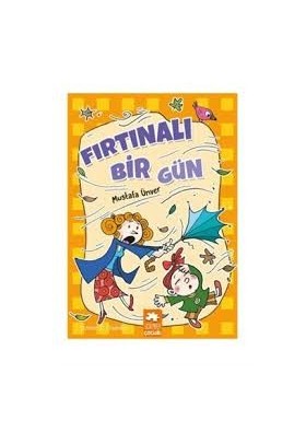 Fırtınalı Bir Gün - Eksik Parça Yayınları