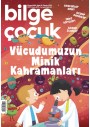 Bilge Çocuk Vücudumuzun Minik Kahramanları Mayıs 2020
