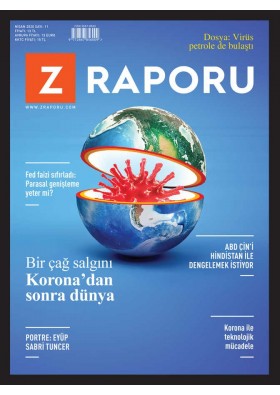 Z Raporu Dergisi Sayı: 11 Nisan 2020