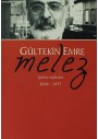 Melez Gültekin Emre Şairince Şeçilenler 2004-1977