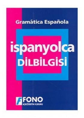 Uygulamalı İspanyolca Dilbilgisi Fono Yayınları