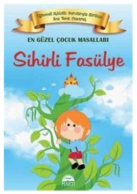 Sihirli Fasülye En Güzel Çocuk Masalları Martı Yayınları