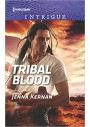 Tribal Blood, - by Jenna Kernan