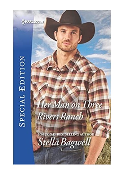 Her Man on Three Rivers Ranch - Stella Bagwell