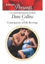 Consequence of His Revenge - Dani Collins