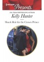 Shock Heir for the Crown Prince by Kelly Hunter
