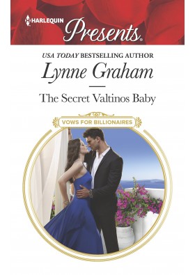 The Secret Valtinos Baby - by Lynn Graham