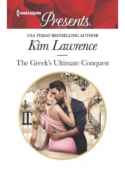 The Greek's Ultimate Conquest - Kim Lawrence