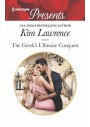 The Greek's Ultimate Conquest - Kim Lawrence
